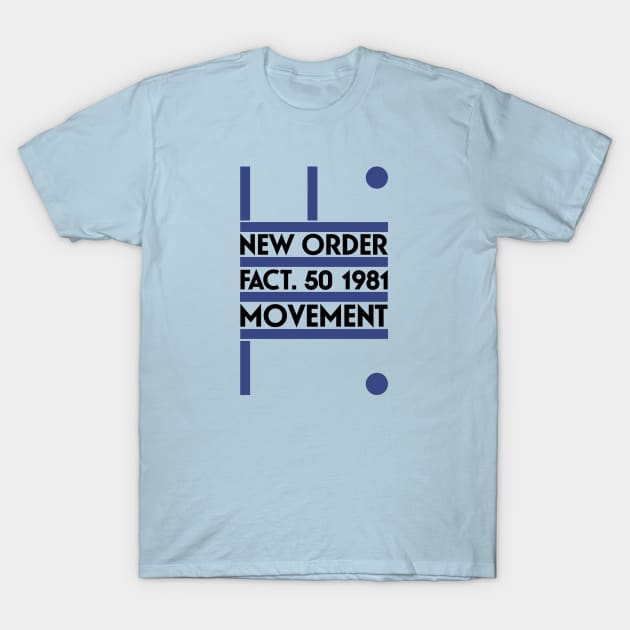 New Order Movement Reproduction Fanart T-Shirt by Timeless Chaos